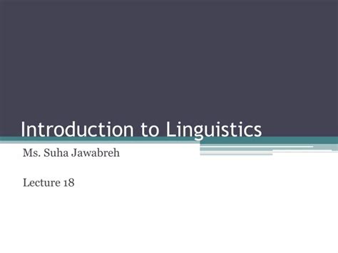 Ppt Introduction To Linguistics Powerpoint Presentation Free