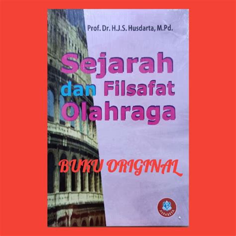 Jual Sejarah Dan Filsafat Olahraga Shopee Indonesia