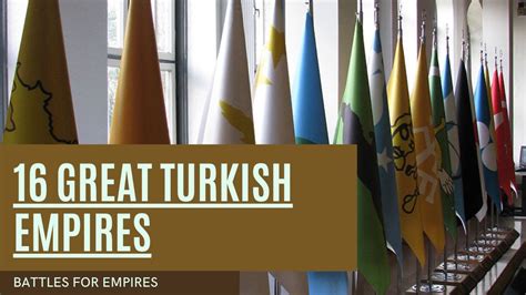 16 Great Turkic Empires Youtube