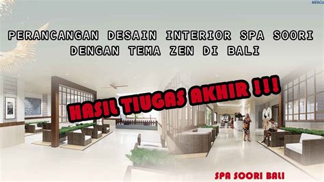 ANIMASI TUGAS AKHIR DESAIN INTERIOR 2017 UNIV MERCU BUANA I