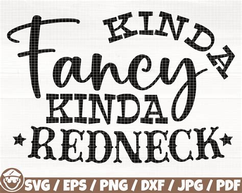 Kinda Redneck Quotes Etsy