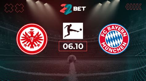 Eintracht Frankfurt vs Bayern München Match Preview Betting Tips 06