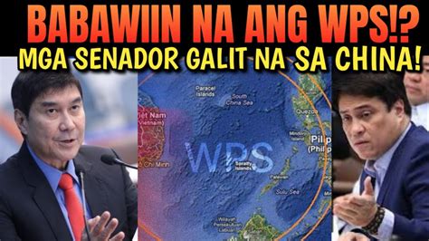 Mga Senador Galit Na Sa CHINA Ang Planong Pagbawi Sa Teritoryo Ng