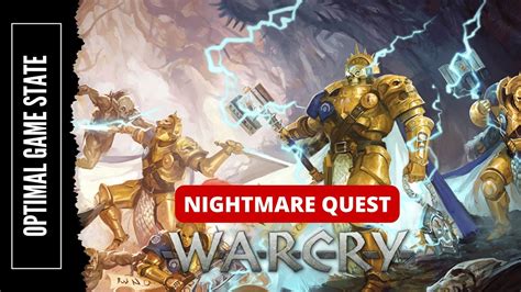 Warcry Nightmare Quest YouTube