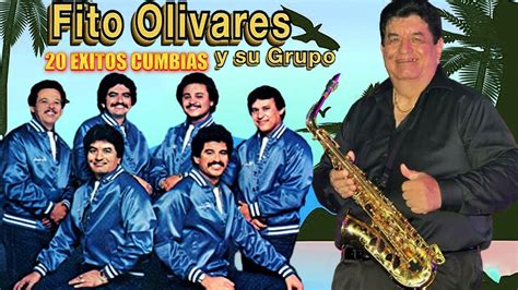 Fito Olivares Grandes Exitos Mix Cumbias Para Bailar YouTube Music