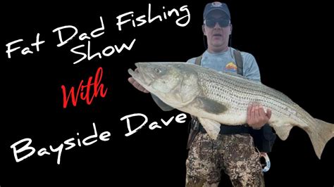 Fall Fishing And Derbies With Bayside Dave Youtube