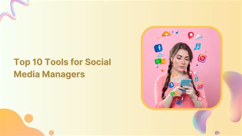 Must Have Tools For Social Media Managers And Businesses