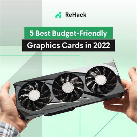 5 Best Budget Graphics Cards in 2022 - ReHack