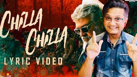 Chilla Chilla Thunivu Lyric Song Reaction Tamil Ajith Kumar H