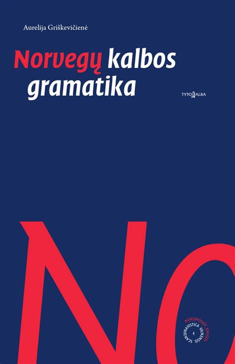 Norvegų kalbos gramatika by knygos.lt - Issuu