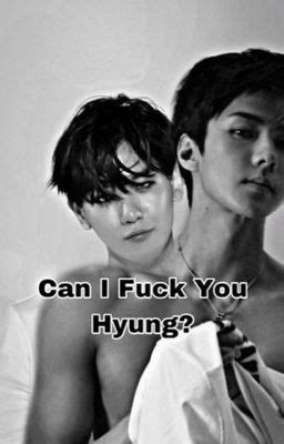 Can I Fuck You Hyung SeBaek Wattpad