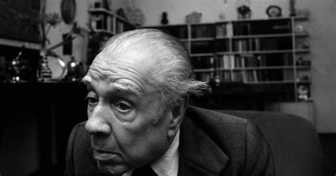 Un Encuentro Para Pensar La Vigencia De Jorge Luis Borges A 35 Años De Su Muerte Infobae