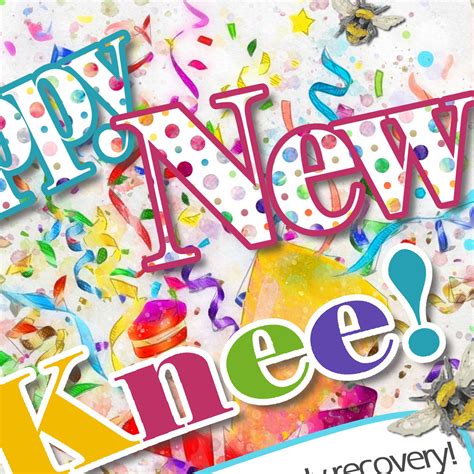 Knee Replacement Get Well Soon Card - Happy New Knee