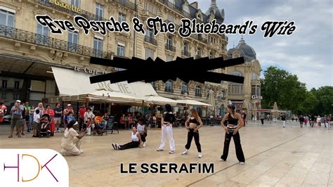 KPOP IN PUBLIC SIDE CAM LE SSERAFIM EVE PSYCHE THE BLUEBEARDS