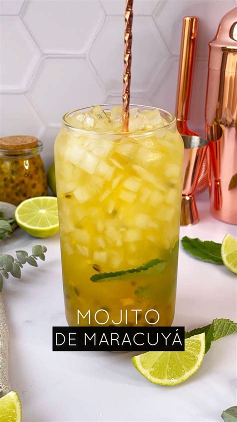 Mojito de maracuyá Recetas de comida Como preparar bebidas