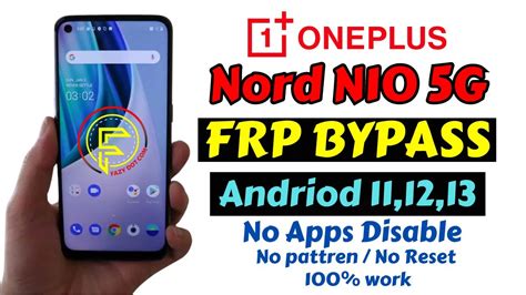 Oneplus Nord N G Frp Bypass Android All Oneplus Frp Bypass No