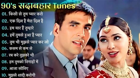 S Love Songs S Evergreen Hindi Songs Alka Yagnik Udit Narayan