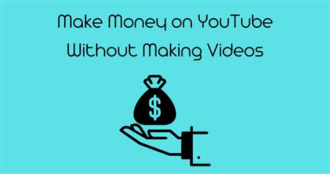 How To Make Money On Youtube Without Making Videos Rav Ai Blog