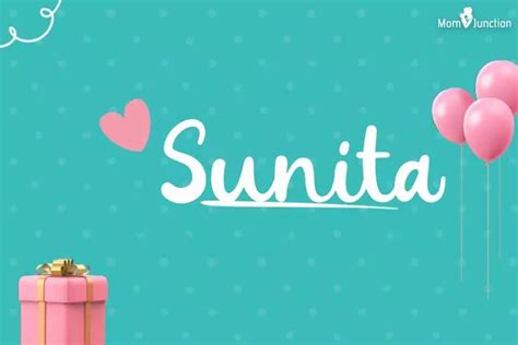 Sunita Name Meaning Origin History And Popularity