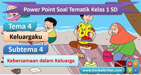 Power Point Ppt Soal Tema Kelas Subtema Kewajiban Dan Hakku Riset