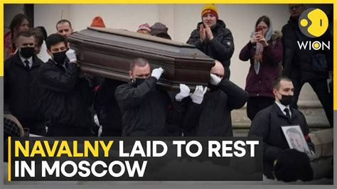 Hundreds Bid Farewell To Alexei Navalny At His Funeral In Moscow WION