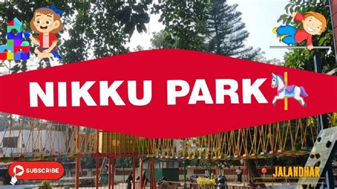 Nikku Park Vlog Jalandhar Genzvloggers Youtube