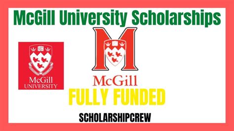 McGill University Scholarships in Canada 2022-2023 (Fully Funded)