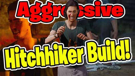 Aggressive Best Hitchhiker Build For An Hour Texas Chainsaw Massacre