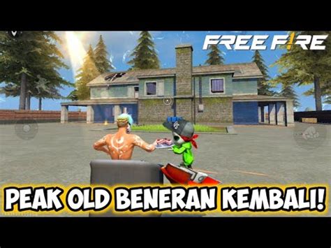 Film Pendek Free Fire Peak Old Beneran Kembali Ada Youtube