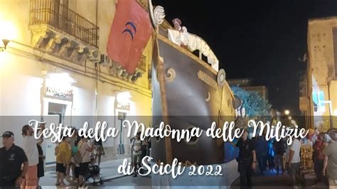 Festa Della Madonna Delle Milizie Di Scicli 2022 YouTube