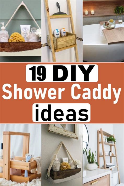 19 DIY Shower Caddy Ideas For Bathroom Organization Craftsy