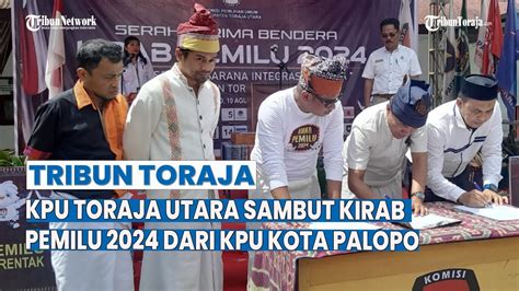 KPU Toraja Utara Sambut Kirab Pemilu 2024 Dari KPU Kota Palopo Bendera