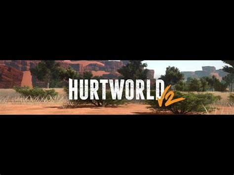 MEMBER ONLY LATE NIGHT STREAM DAY 3 HURTWORLD GRIND YouTube