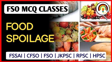 Food Spoilage Mcq Food Microbiology Mcq Fso Exam Mcq Fssai And