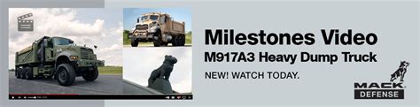 Check Out Our M917A3 HDT Milestones Video! » Mack Defense