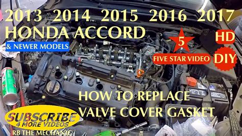 How To Replace Valve Cover Gasket Honda Accord Valve Co