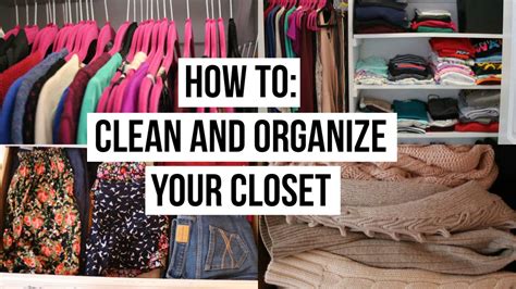 How To Clean And Organize Your Closet Youtube