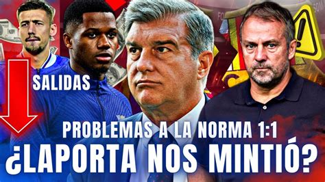 Laporta Nos Mintio El Barca No Regresa A La Norma Operaci N