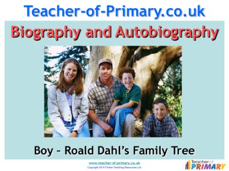 Biography and Autobiography - Lesson 3 - Roald Dahl Family Tree ...