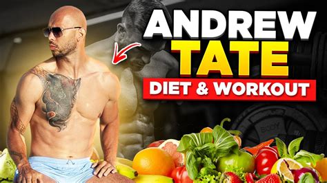 Andrew Tate Exact Diet And Workout Routine Youtube