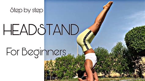 Headstand Tutorial for Beginners /Easy Step by Step and Preparation for Strength and Balance ...