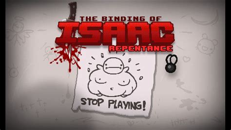 Playing Binding Of Isaac Until I Get The Stop Playing Screen 2 Youtube