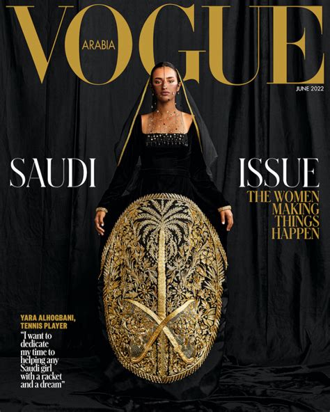 Vogue Arabias Saudi Issue Celebrates The Kingdoms Women With A