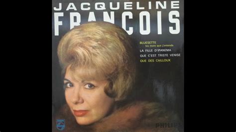 Jacqueline François La Fille Dipanema 1964 Youtube