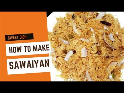 Eid Special Sawaiyan Recipe Eid Wali Seviyan How To Make Meethi