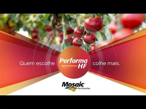 Mosaic Fertilizantes E A Alta Tecnologia Do Performa Hf Youtube