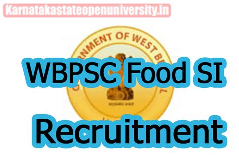 Wbpsc Food Si Recruitment 2024 Release Date Link Vacancy Salary