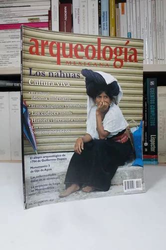 Revista Arqueolog A Mexicana Los Nahuas Af Env O Gratis