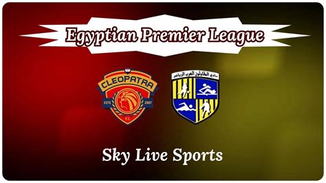 Al Mokawloon Vs Ceramica Cleopatra Live Egyptian Premier League Fire