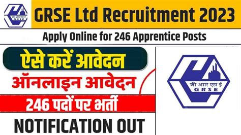 GRSE Ltd Recruitment 2023 Apply Online For 246 Apprentice Posts